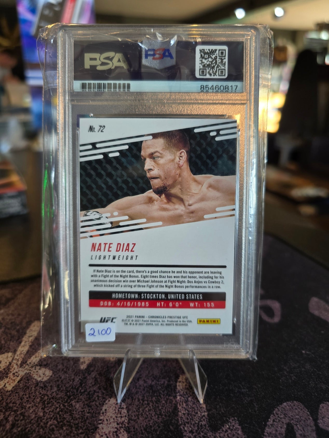 Panini Chronicles 2021 - Nate Diaz 72 - Signed on Card Auto - PSA/DNA Certified